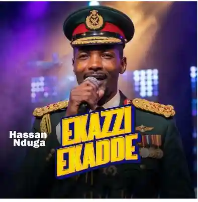 Ekazzi Ekadde by Hassan Nduga